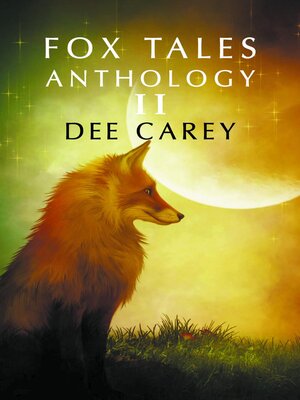 cover image of Fox Tales Anthology II